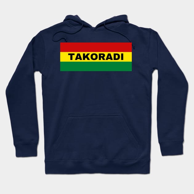 Takoradi City in Ghana Flag Colors Hoodie by aybe7elf